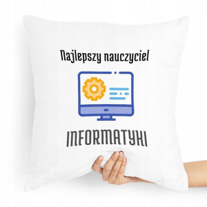 Poduszka Prezent Najlepszy Nauczyciel Informatyki