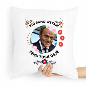 Poduszka Prezent Politycy Donald Tusk Platforma Po