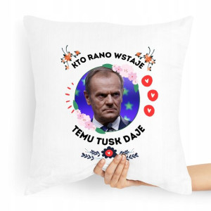 Poduszka Prezent Politycy Donald Tusk Platforma Po