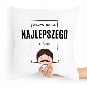 Poduszka Prezent Teścia Wszystkiego Najlepszego