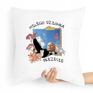 Poduszka Prezesa Pis Kaczyński Kto Rano Wstaje