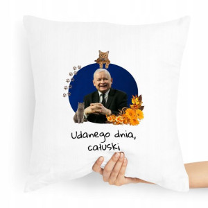 Poduszka Prezesa Pis Kaczyński Udanego Dnia