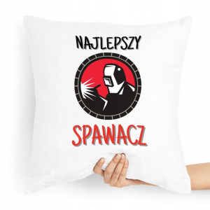 Poduszka Super Prezent Dla Najlepszego Spawacza