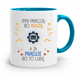 Pracownika Kubek Błękitny Pracuję Bo Lubię