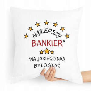 Prezent Poduszka Dla Bankiera Najlepszy Bankier
