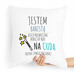 Prezent Poduszka Dla Baristy Jestem Baristą