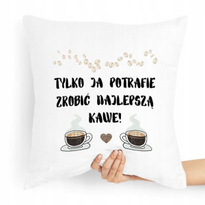 Prezent Poduszka Dla Baristy Najlepszą Kawe