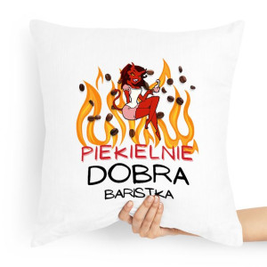 Prezent Poduszka Dla Baristy Piekielnie Dobra