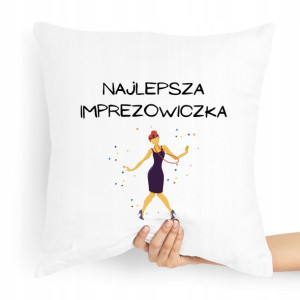 Prezent Poduszka Dla Imprezowicza Imprezowiczki