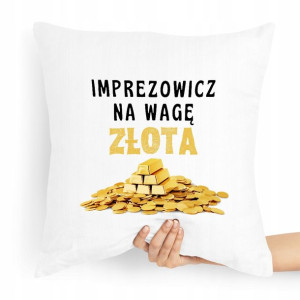 Prezent Poduszka Dla Imprezowicza Imprezowiczki