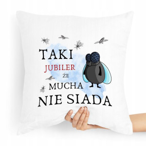 Prezent Poduszka Dla Jubilera Mucha Nie Siada