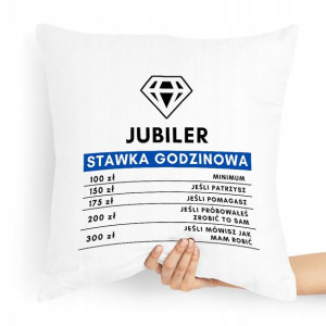 Prezent Poduszka Dla Jubilera Stawka Godzinowa