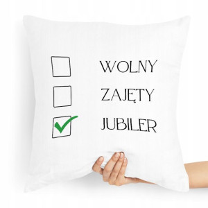 Prezent Poduszka Dla Jubilera Wolny Zajęty