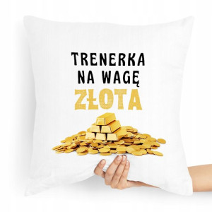 Prezent Poduszka Dla Trenera Na Wagę Złota