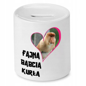 Skarbonka Dla Babci Fajna Babcia Kurła Prezent
