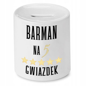 Skarbonka Dla Barmana Barman Na 5 Gwiazdek