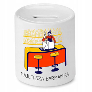 Skarbonka Dla Barmana Najlepsza Barmanka Prezent