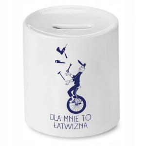Skarbonka Dla Budowlańca Dla Mnie To Łatwizna