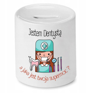 Skarbonka Dla Dentysty Jestem Dentystą Prezent
