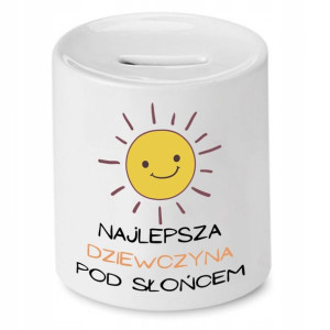 Skarbonka Dla Dziewczyny Najlepsza Pod Słońcem