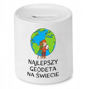 Skarbonka Dla Geodety Najlepszy Na Świecie