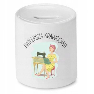 Skarbonka Dla Krawcowej Krawca Najlepsza Krawcowa