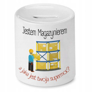Skarbonka Dla Magazyniera Jestem Magazynierem