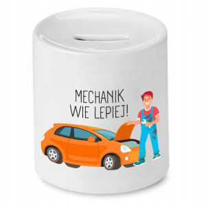 Skarbonka Dla Mechanika Mechanik Wie Lepiej