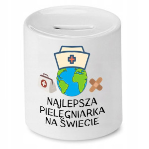 Skarbonka Dla Pielęgniarki Najlepsza Na Świecie