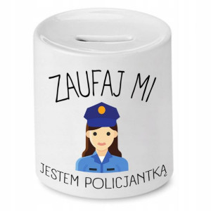 Skarbonka Dla Policjanta Jestem Policjantką