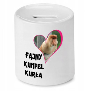 Skarbonka Dla Przyjaciela Fajny Kumpel Kurła