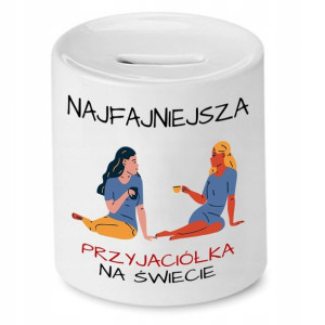Skarbonka Dla Przyjaciela Najfajniejszy Na Świecie
