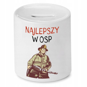 Skarbonka Dla Strażaka Najlepszy W Osp Prezent