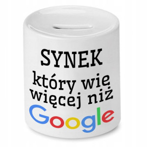 Skarbonka Dla Syna Synek Wie Więcej Niż Google