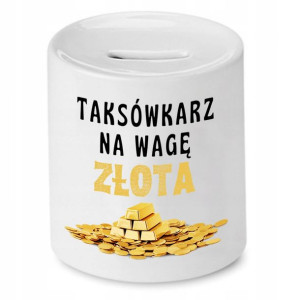 Skarbonka Dla Taksówkarza Na Wagę Złota Prezent