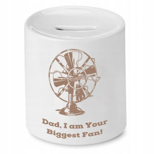 Skarbonka Dla Taty Dad I Am Your Biggest Fan
