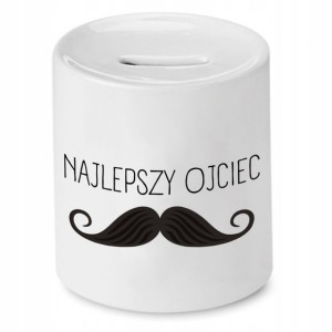 Skarbonka Dla Taty Najlepszy Ojciec Na Świecie