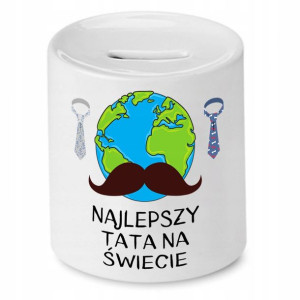 Skarbonka Dla Taty Najlepszy Tata Na Świecie