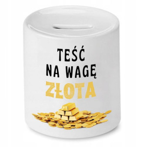 Skarbonka Dla Teścia Na Wagę Złota Prezent