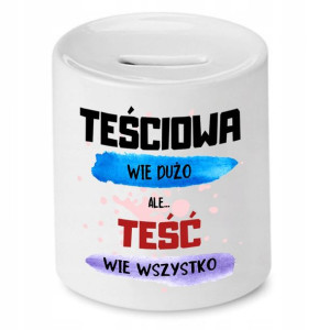 Skarbonka Dla Teścia Teść Wie Wszystko Prezent