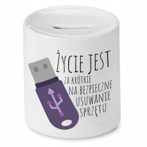 Skarbonka Informatyka Życie Jest Za Krótkie