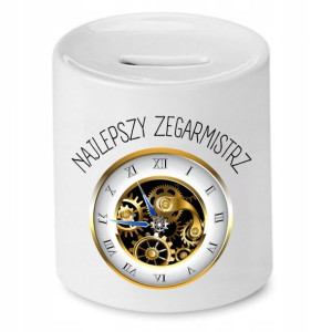 Skarbonka Dla Zegarmistrza Najlepszy Zegarmistrz