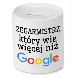 Skarbonka Dla Zegarmistrza Wie Więcej Niż Google