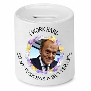 Skarbonka Donald Tusk Platforma Po I Work Hard