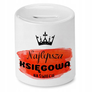 Skarbonka Księgowej Księgowego Najlepsza Księgowa
