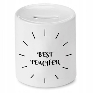 Skarbonka Na Dzień Nauczyciela Best Teacher