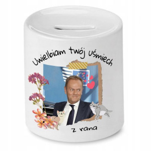 Skarbonka Donald Tusk Uwielbiam Twój Uśmiech
