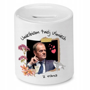 Skarbonka Donald Tusk Uwielbiam Twój Uśmiech
