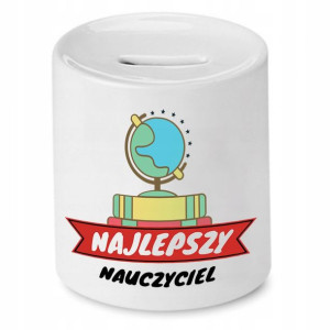 Skarbonka Na Dzień Nauczyciela Najlepszy Prezent