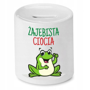 Skarbonka Prezent Dla Cioci Żajebista Ciocia